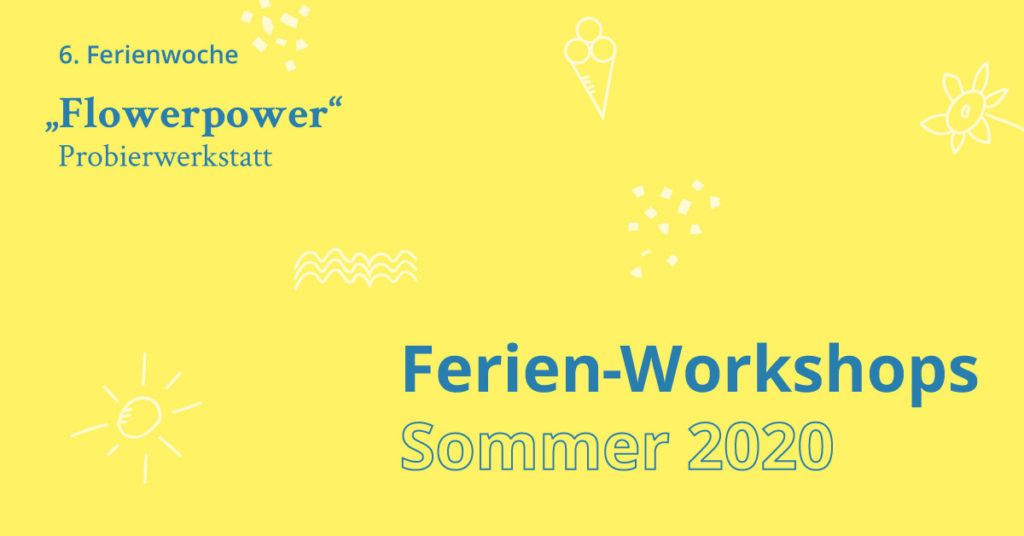 Ferien Workshop Flowerpower